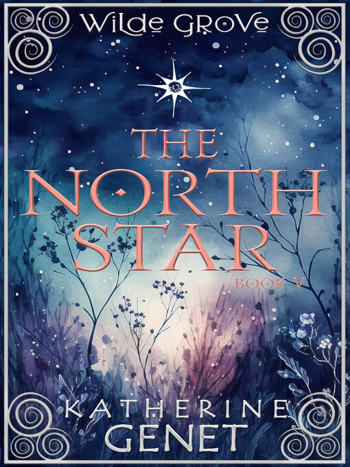 Title details for The North Star by Katherine Genet - Available